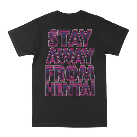 Stay Away From Hentai